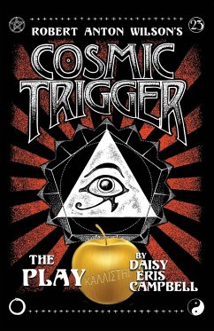 Cosmic Trigger the Play - Campbell, Daisy Eris