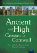 Ancient and High Crosses of Cornwall - Bild 1