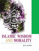 ISLAMIC WISDOM AND MORALITY