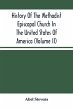 History Of The Methodist Episcopal... - Bild 1