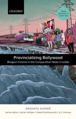 Provincializing Bollywood - Kumar, Akshaya