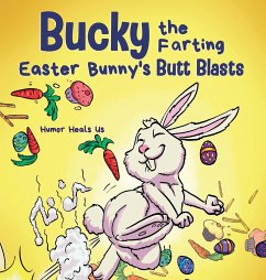 Bucky the Farting Easter Bunny's Butt Blasts - Heals Us, Humor