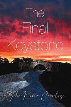 The Final Keystone - Crowley, John Kevin