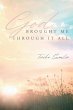God Brought Me Through It All - Bild 1