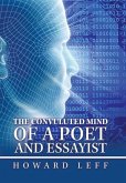 The Convuluted Mind of a Poet and Essayist