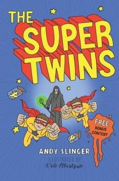 The Super Twins - Slinger, Andy