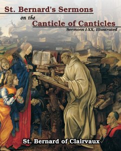 St. Bernard's sermons on the Canticle of Canticles - Clairvaux, St. Bernard Of