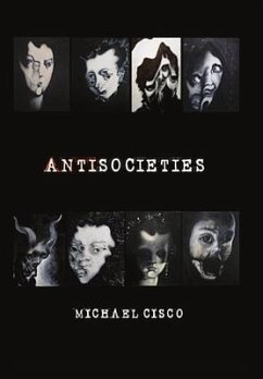 Antisocieties - Deluxe - Cisco, Michael