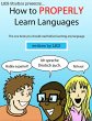How to Properly Learn Languages (eBook,... - Bild 1