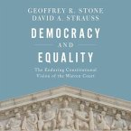 Democracy and Equality Lib/E: The Enduring Constitutional Vision of the Warren Court