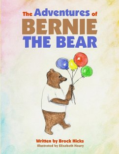 The Adventures of Bernie the Bear - Hicks, Brock