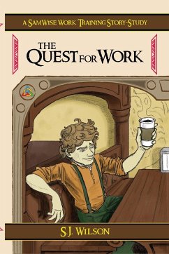 The Quest for Work - Wilson, Sj