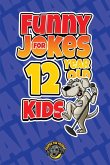 Funny Jokes for 12 Year Old Kids