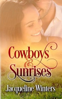 Cowboys and Sunrises - Winters, Jacqueline