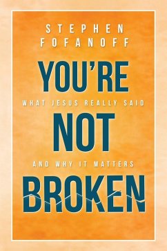 You're Not Broken - Fofanoff, Stephen