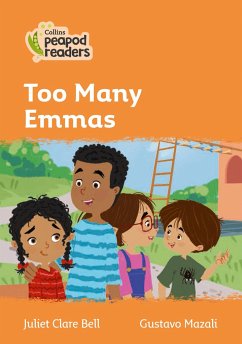 Collins Peapod Readers - Level 4 - Too Many Emmas - Bell, Juliet Clare