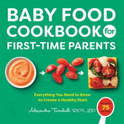 Baby Food Cookbook for First-Time Parents - Turnbull, Alexandra