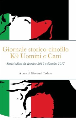 Selezione del giornale storico-cinofilo K9 Uomini e Cani - Todaro, Giovanni