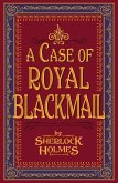 A Case of Royal Blackmail