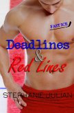 Deadlines & Red Lines Deadlines & Red Lines