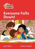 Collins Peapod Readers - Level 5 - Everyone Falls Down!