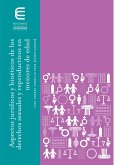 Aspectos jurídicos y bioéticos de los derechos sexuales y reproductivos en menores de edad (eBook, ePUB)