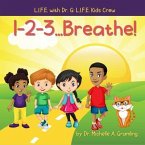 1-2-3...Breathe! (eBook, ePUB)