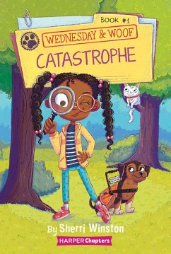 Wednesday and Woof #1: Catastrophe (eBook, ePUB) - Winston, Sherri