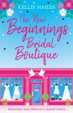 The New Beginnings Bridal Boutique (eBook, ePUB)
