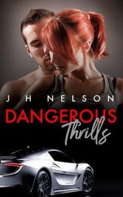 Dangerous Thrills (eBook, ePUB) - Nelson, J. H