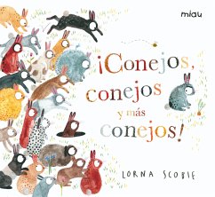 Conejos, conejos y más conejos (fixed-layout eBook, ePUB) - Scobie, Lorna