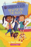 Wednesday and Woof #2: New Pup on the Block (eBook, ePUB)