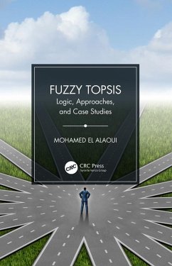 Fuzzy TOPSIS (eBook, PDF) - El Alaoui, Mohamed