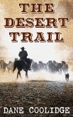 The Desert Trail (eBook, ePUB)