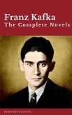 Franz Kafka: The Complete Novels (eBook, ePUB)