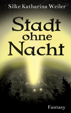 Stadt ohne Nacht (eBook, ePUB)