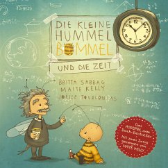 Die kleine Hummel Bommel und die Zeit (MP3-Download) - Sabbag, Britta; Herrenbrück, Anja; Kelly, Maite