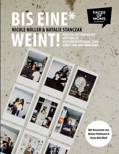 Bis eine* weint! (eBook, ePUB) - Noller, Nicole; Stanczak, Natalie