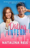 Dating the Intern (eBook, ePUB)