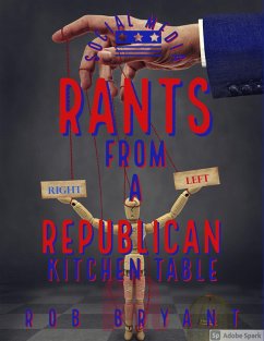Cover Social Media Rants from a Republican Kitchen Table (eBook, ePUB)