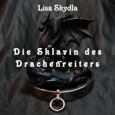 Die Sklavin des Drachenreiters (MP3-Download)