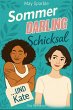 Sommer, Darling, Schicksal und Kate... - Bild 1