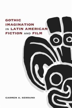 Cover Gothic Imagination in Latin American Fiction and Film