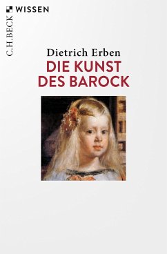 Die Kunst des Barock - Erben, Dietrich
