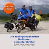 Die außergewöhnlichen Radtouren eines Bürokraten (MP3-Download)