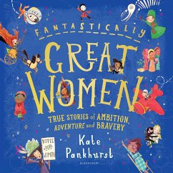 Fantastically Great Women - Pankhurst, Kate