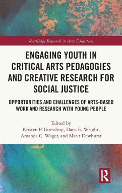Cover Engaging Youth in Critical Arts Pedagogies and Creative Research for Social Justice