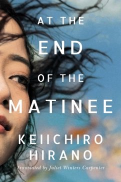 At the End of the Matinee - Hirano, Keiichiro