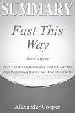 Summary of Fast This Way (eBook, ePUB)