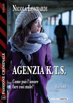 Agenzia K.T.S. (eBook, ePUB) - Lombardi, Nicola